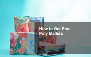 Custom Poly Mailers 32 How to Get Free Poly Mailers
